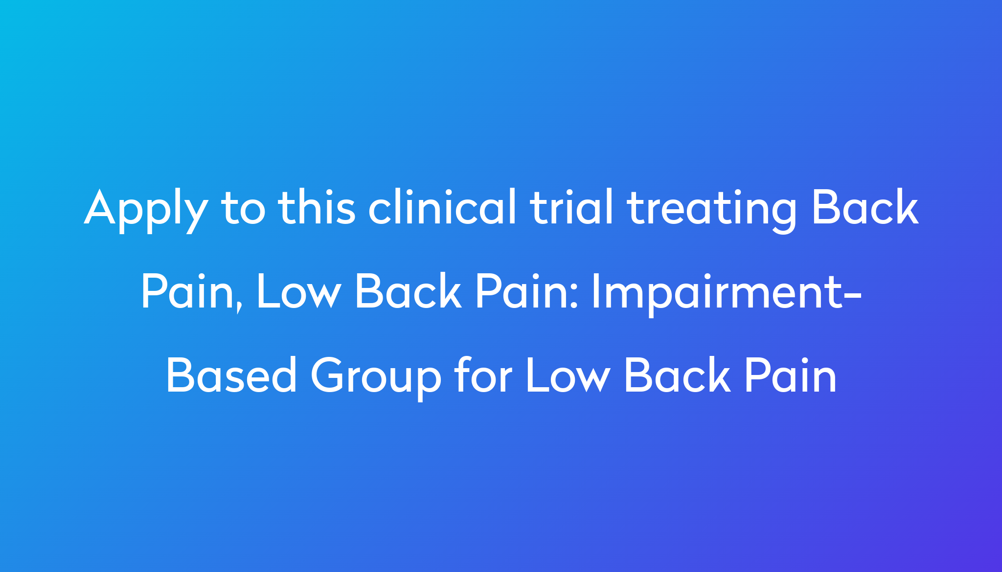 impairment-based-group-for-low-back-pain-clinical-trial-2022-power